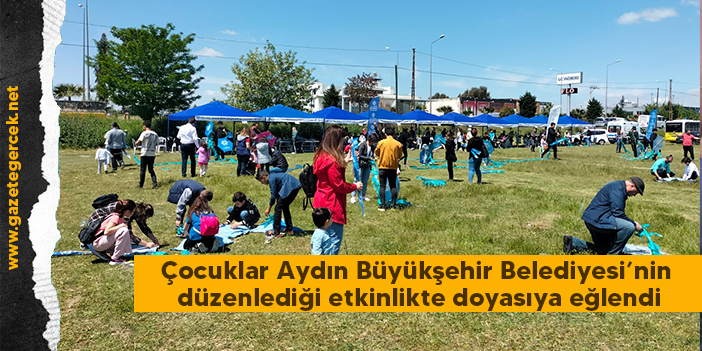 Çocuklar Aydın Büyükşehir Belediyesi’nin düzenlediği etkinlikte doyasıya eğlendi