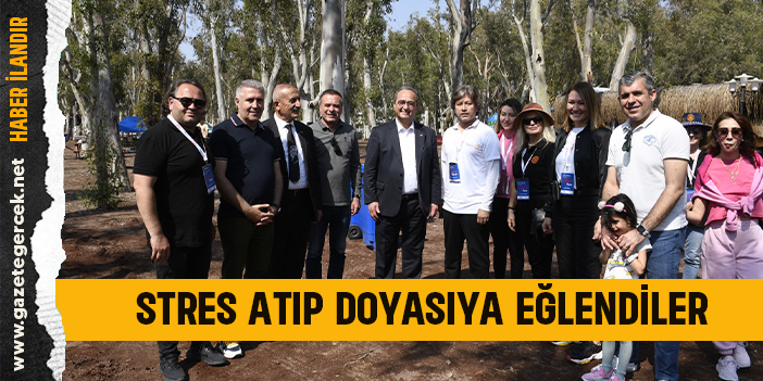 STRES ATIP DOYASIYA EĞLENDİLER