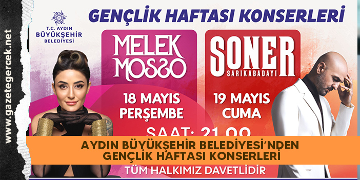 AYDIN BÜYÜKŞEHİR BELEDİYESİ’NDEN GENÇLİK HAFTASI KONSERLERİ