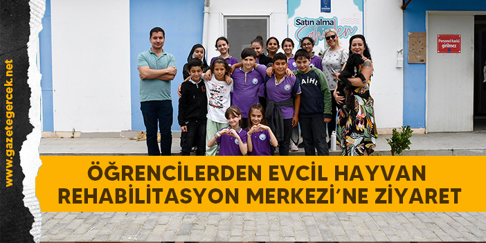 ÖĞRENCİLERDEN EVCİL HAYVAN REHABİLİTASYON MERKEZİ’NE ZİYARET