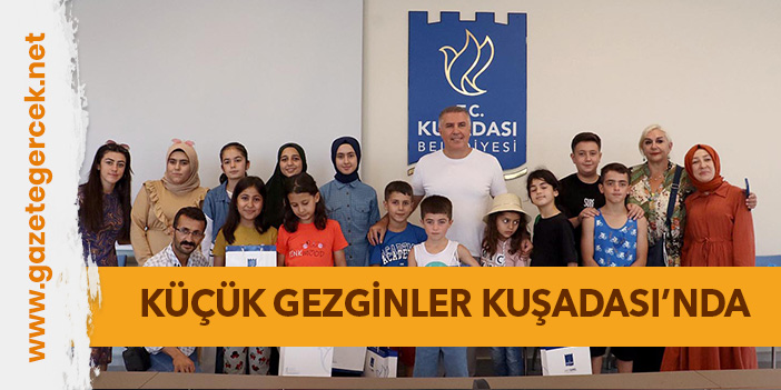 KÜÇÜK GEZGİNLER KUŞADASI’NDA