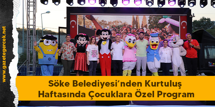 Söke Belediyesi’nden Kurtuluş Haftasında Çocuklara Özel Program