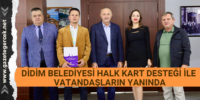 DİDİM BELEDİYESİ HALK KART DESTEĞİ İLE VATANDAŞLARIN YANINDA