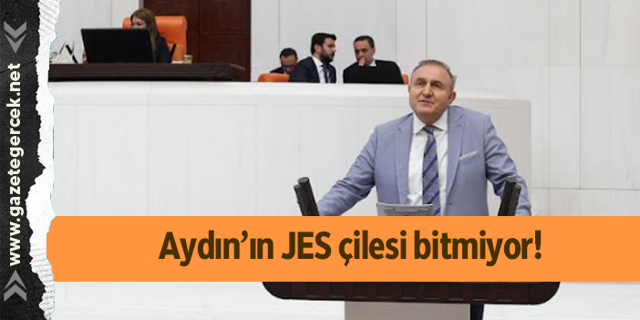 Aydın’ın JES çilesi bitmiyor!