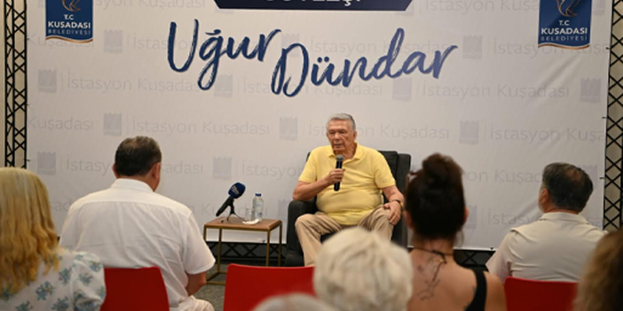 DUAYEN GAZETECİ UĞUR DÜNDAR KUŞADASI’NDA