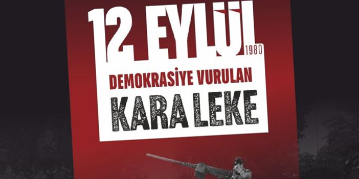 BAŞKAN YETİŞKİN’DEN 12 EYLÜL MESAJI: “HAK VE ÖZGÜRLÜKLERİMİZİ SONUNA KADAR SAVUNACAĞIZ”