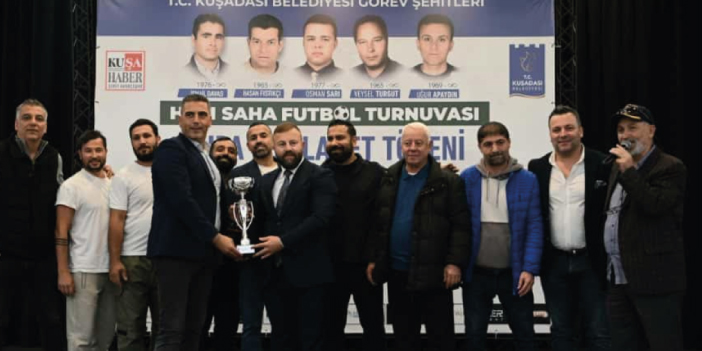 KUŞADASI BELEDİYESİ GÖREV ŞEHİTLERİ FUTBOL TURNUVASI’NDA KUPALAR SAHİPLERİNİ BULDU