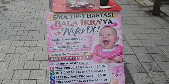 Haydi Aydın! SMA TİP1 hastası Bala İkra’ya nefes ol, umut ol