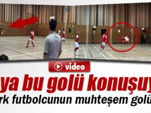 Türk futbolcunun golü dünyayı salladı